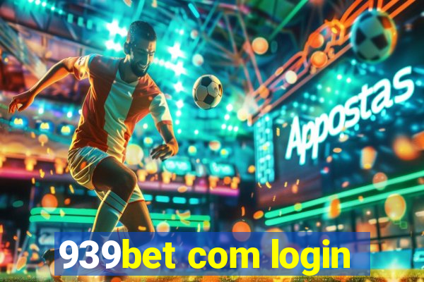 939bet com login